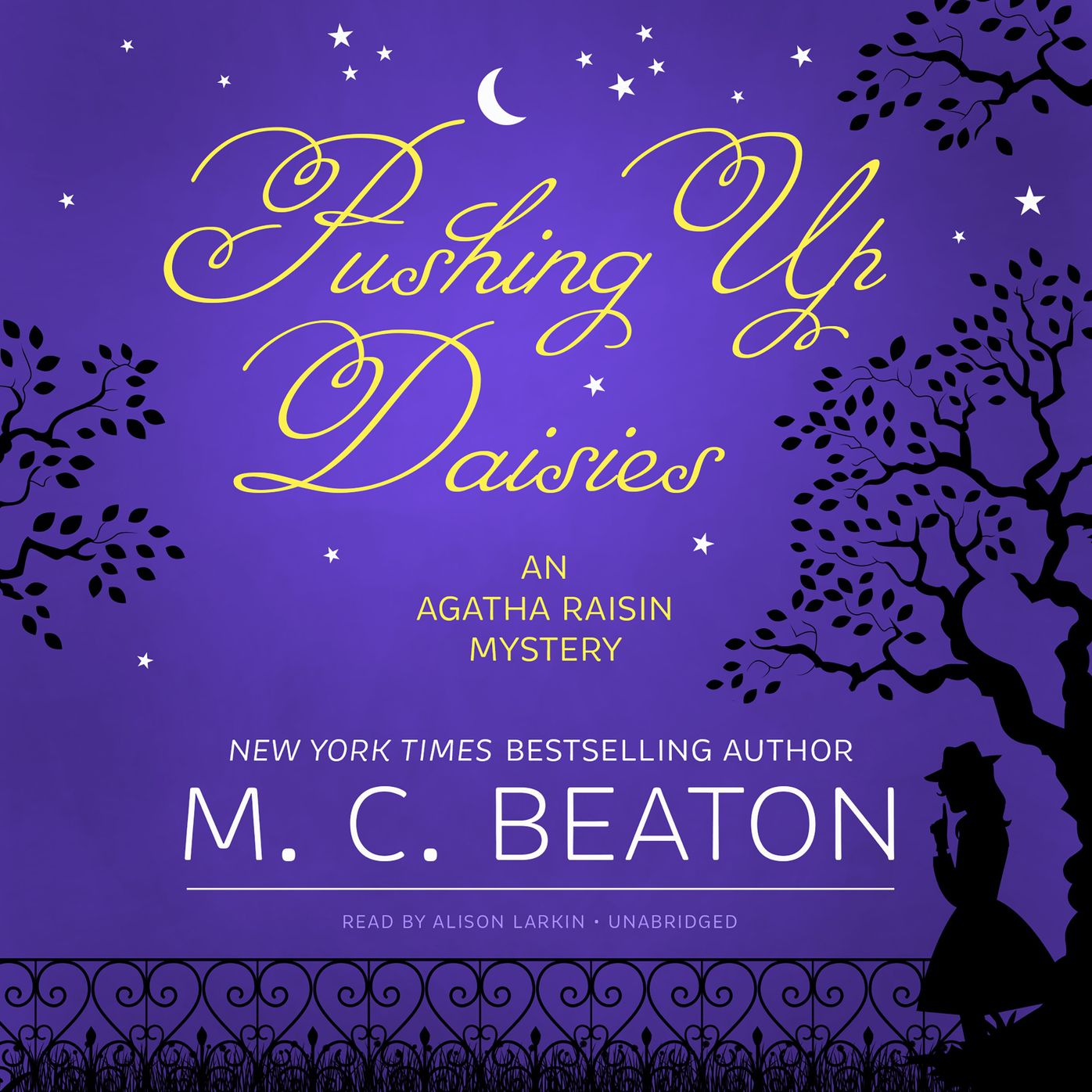 Pushing Up Daisies: An Agatha Raisin Mystery