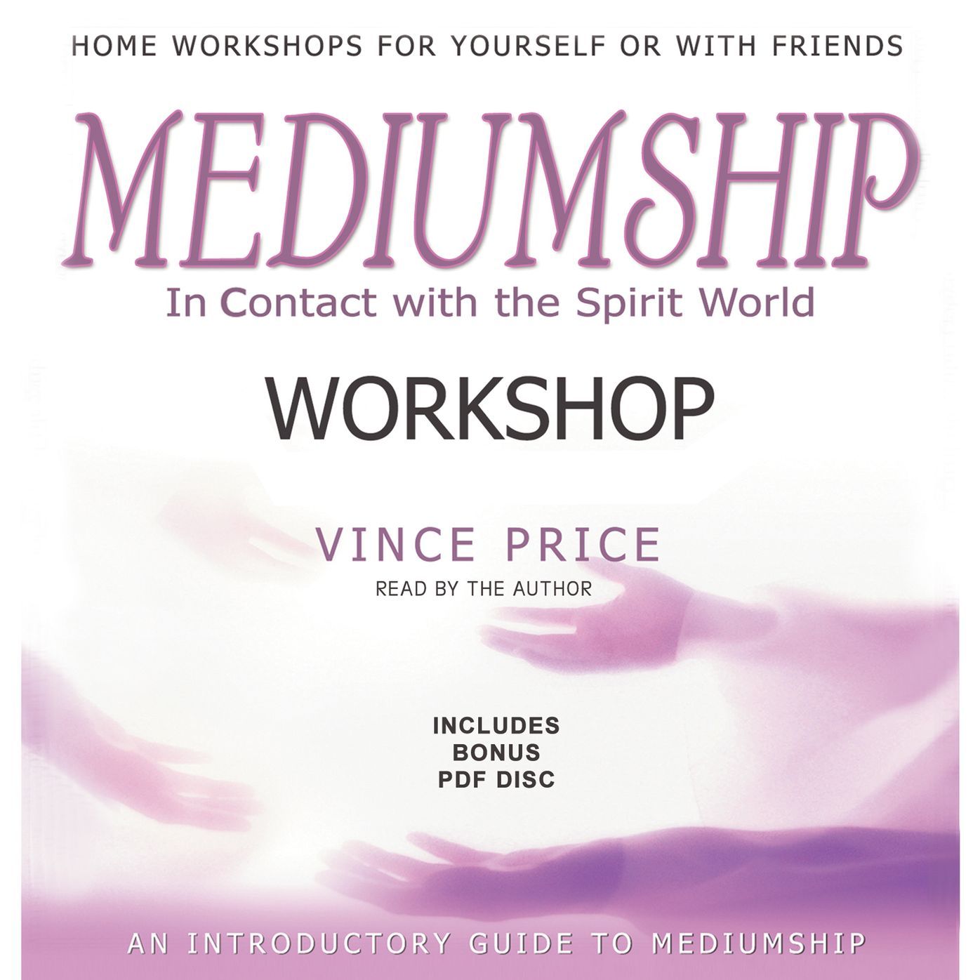 Mediumship Workshop: In Contact with the Spirit World