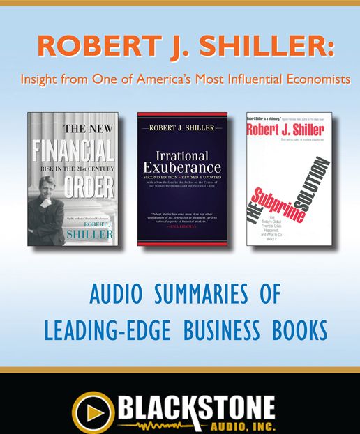 Robert J. Shiller: Insight from One of America's Most Influential Economists