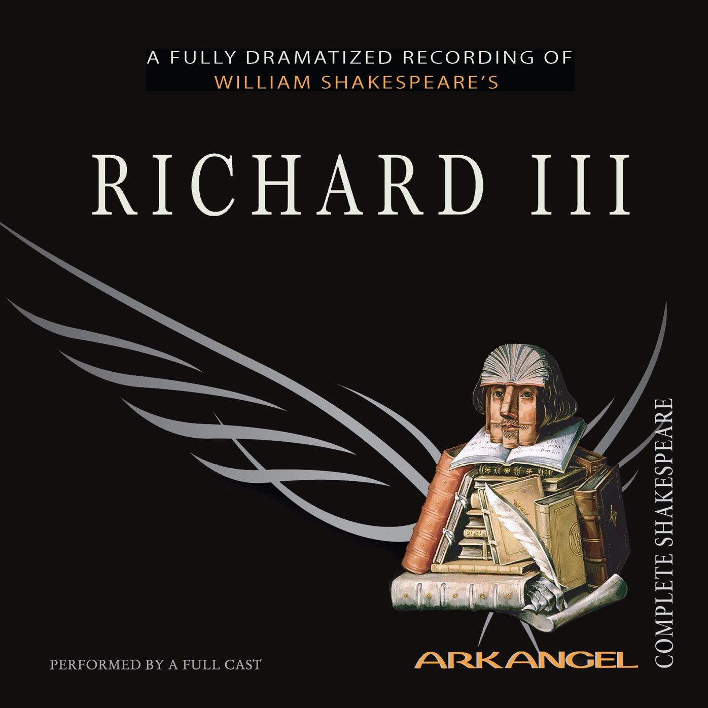 Richard III: Arkangel Shakespeare