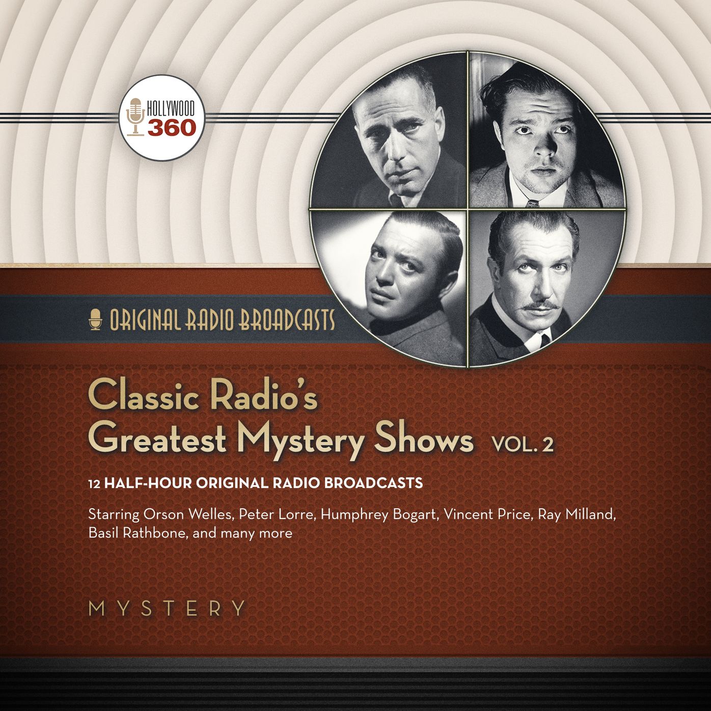 Classic Radio's Greatest Mystery Shows, Vol. 2: The Classic Radio Collection