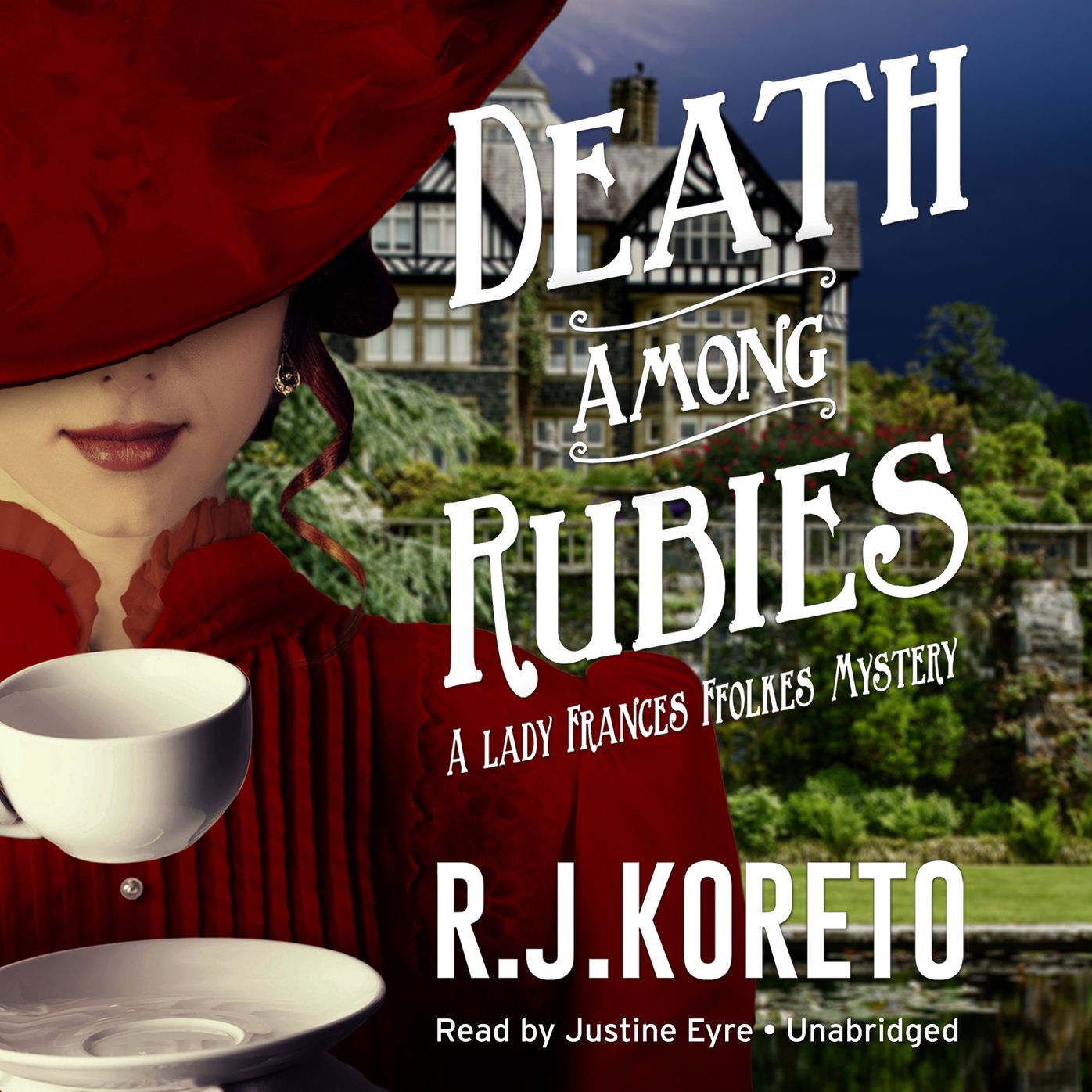 Death among Rubies: A Lady Frances Ffolkes Mystery