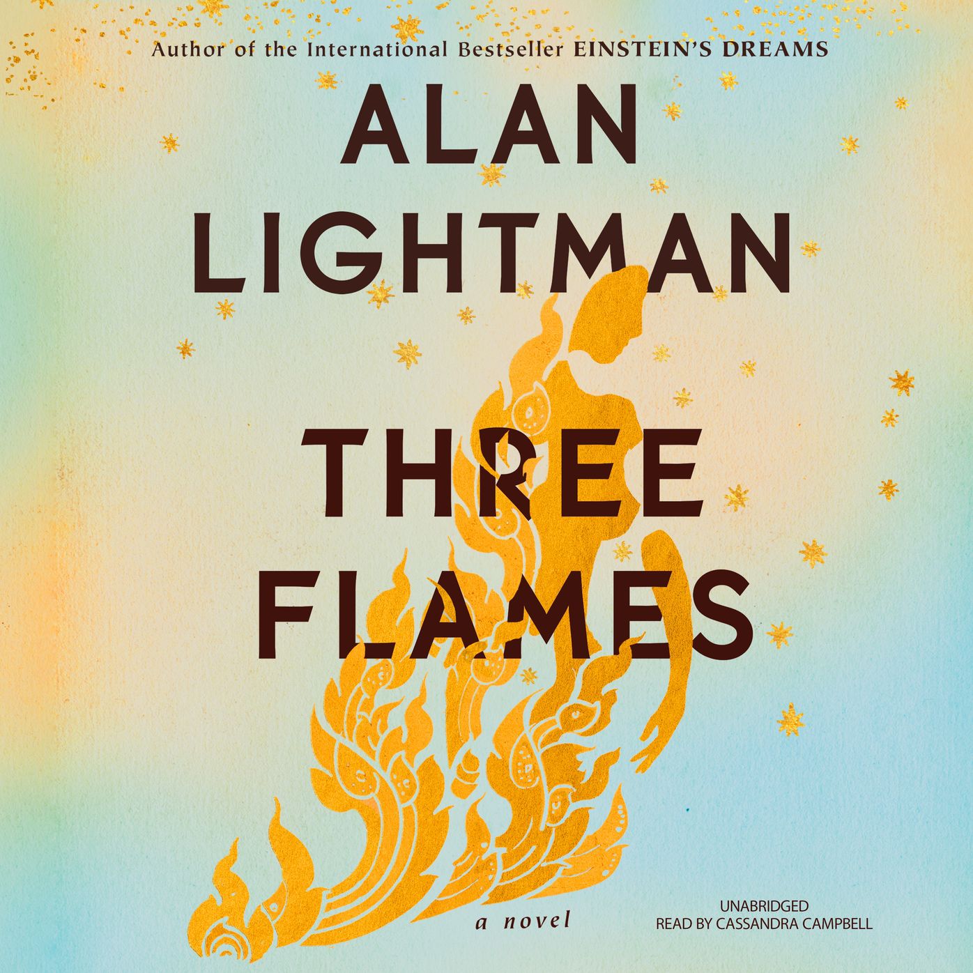 Three Flames: A Novel