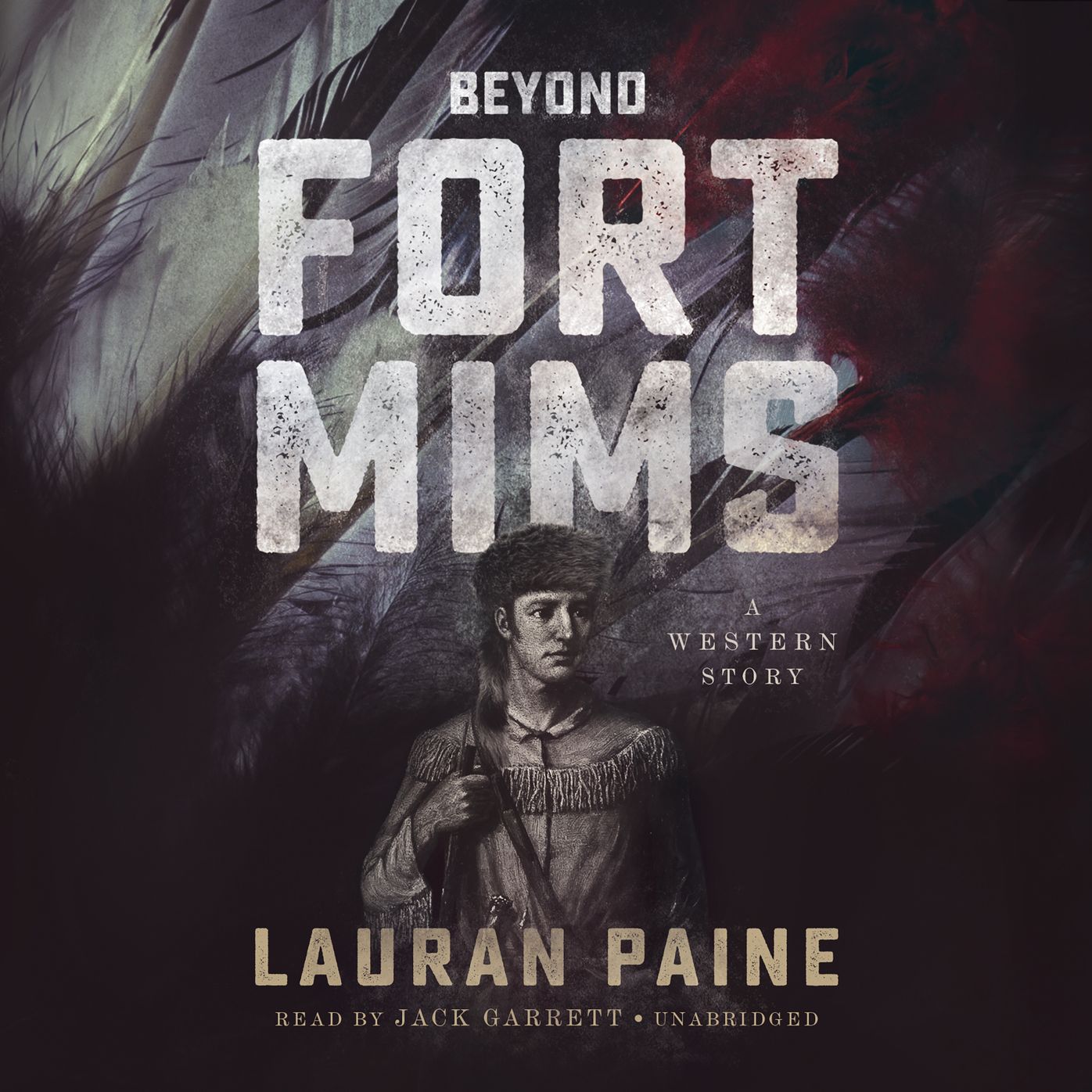 Beyond Fort Mims: A Western Story