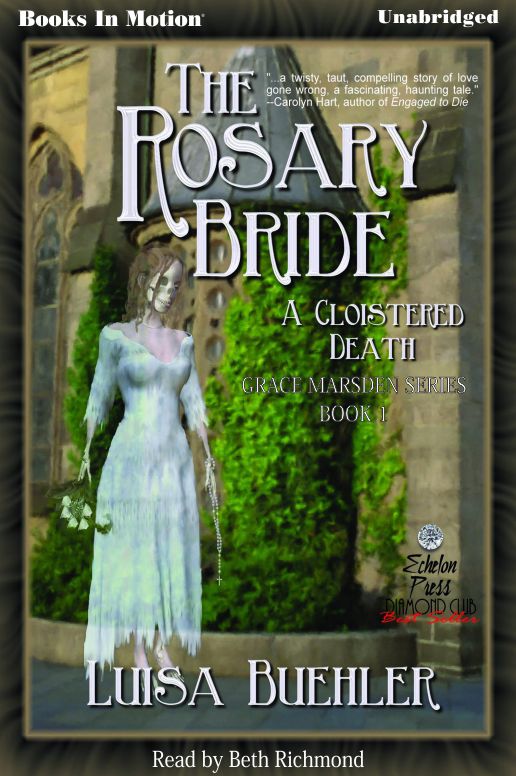 The Rosary Bride: A Cloistered Death