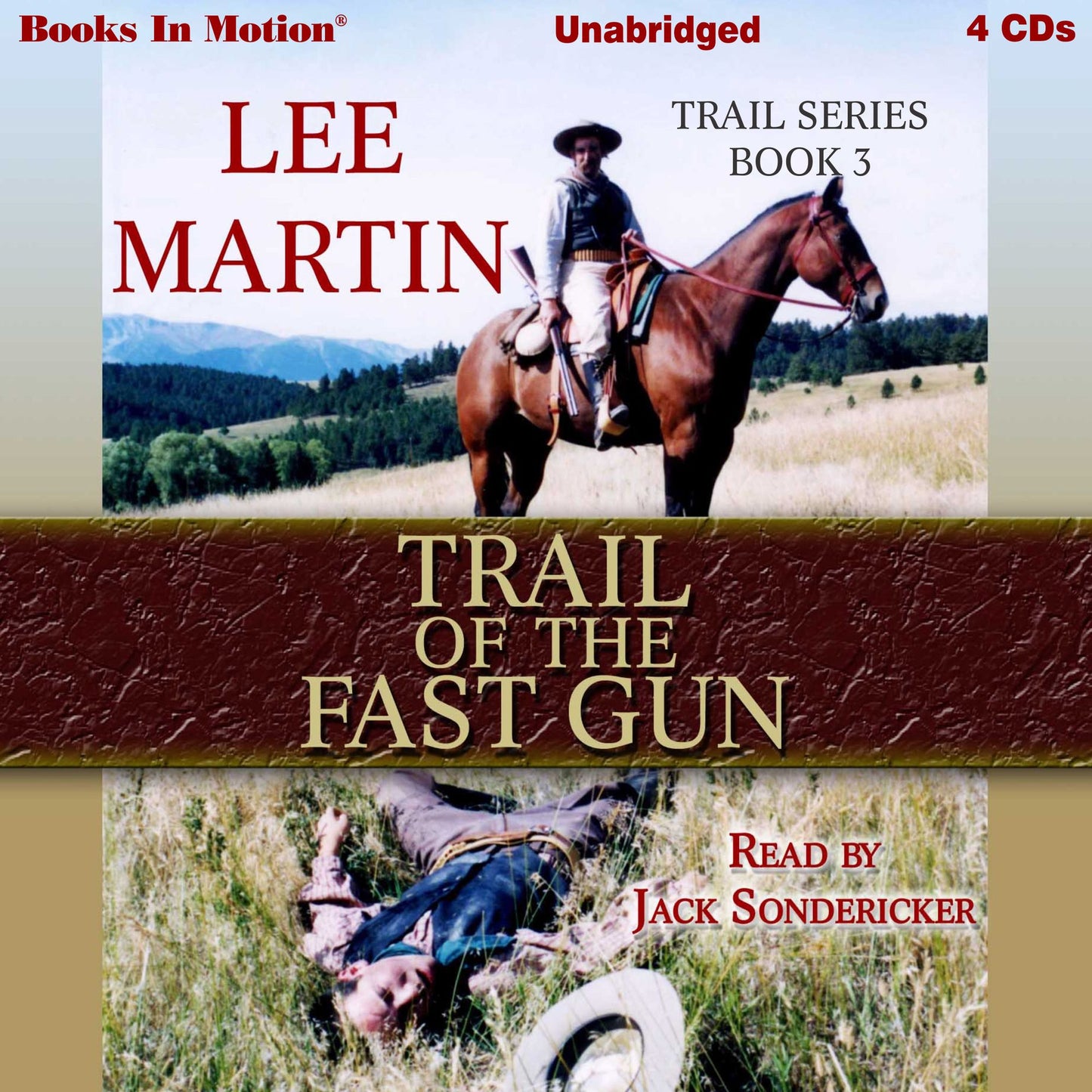 Trail of the Fast Gun: Trail Series, Book 3