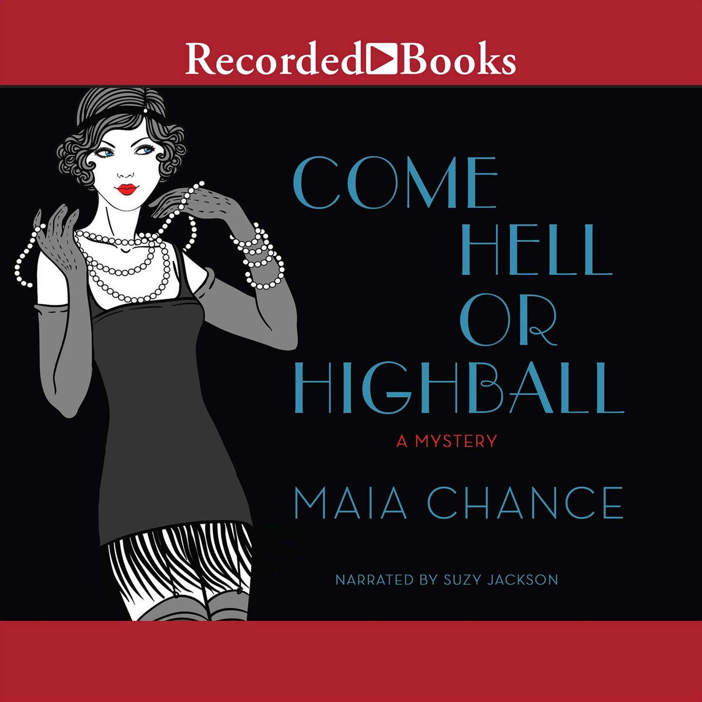Come Hell or Highball: A Mystery
