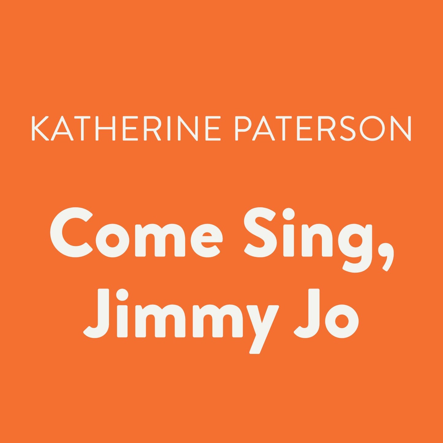 Come Sing, Jimmy Jo
