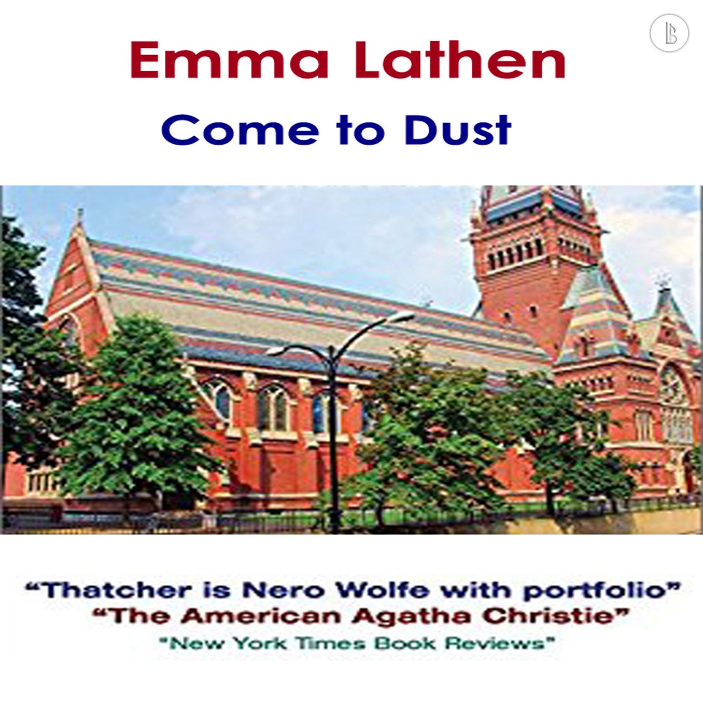 Come to Dust: The Emma Lathen Booktrack Edition