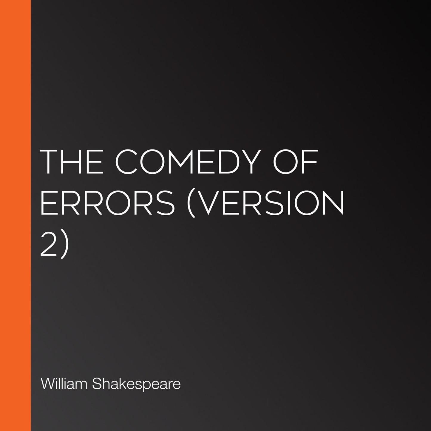 Comedy of Errors, The (version 2)