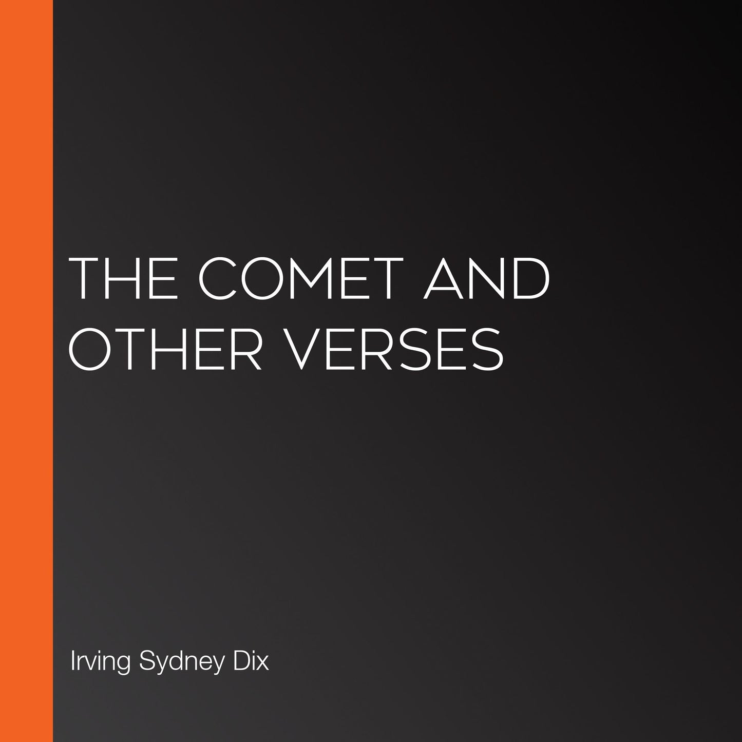 The Comet and Other Verses