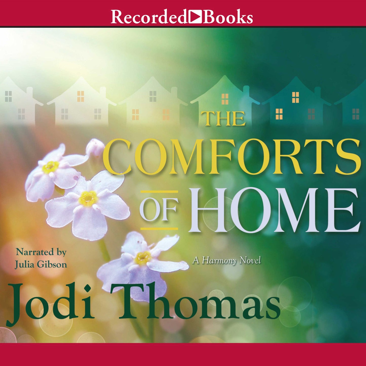 The Comforts of Home: Harmony, Book 3