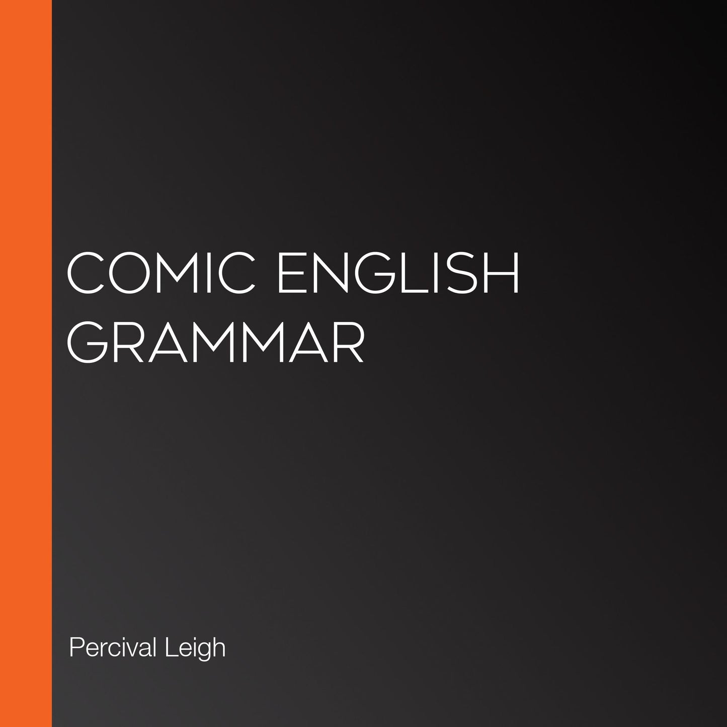 Comic English Grammar
