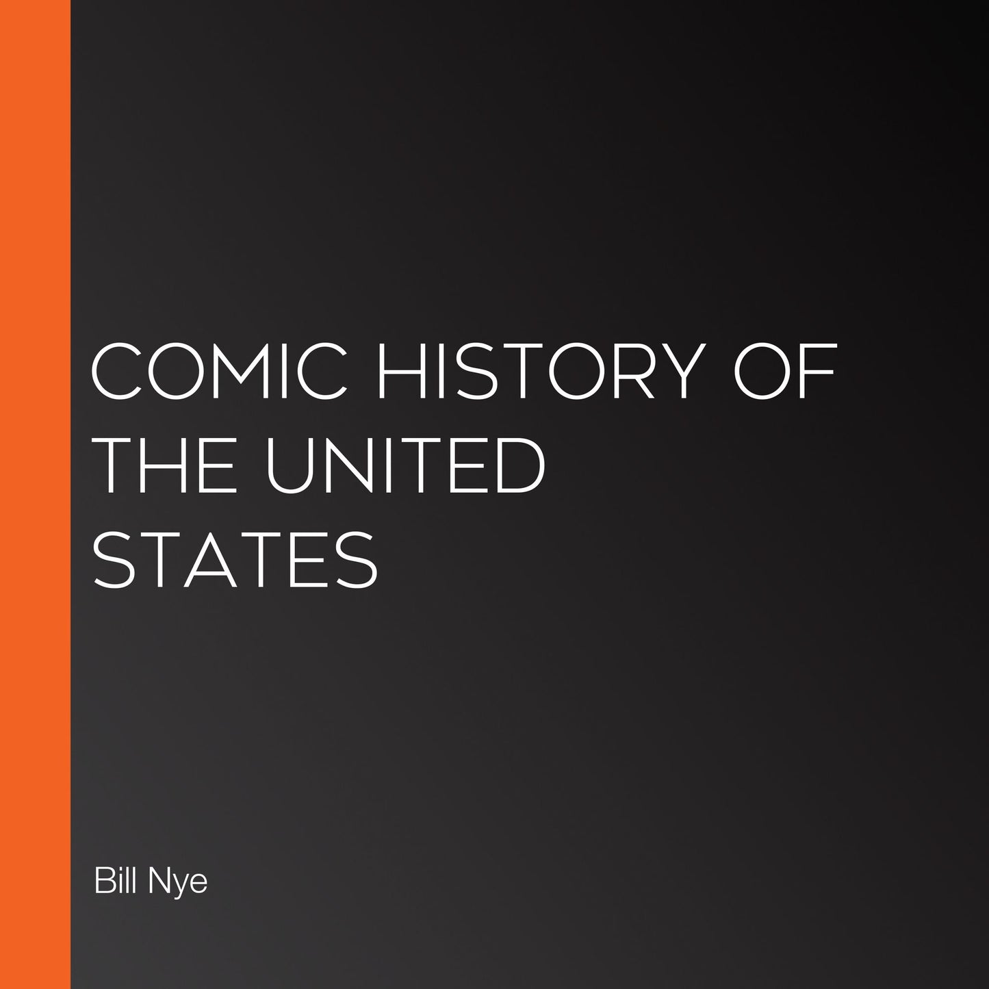 Comic History of the United States