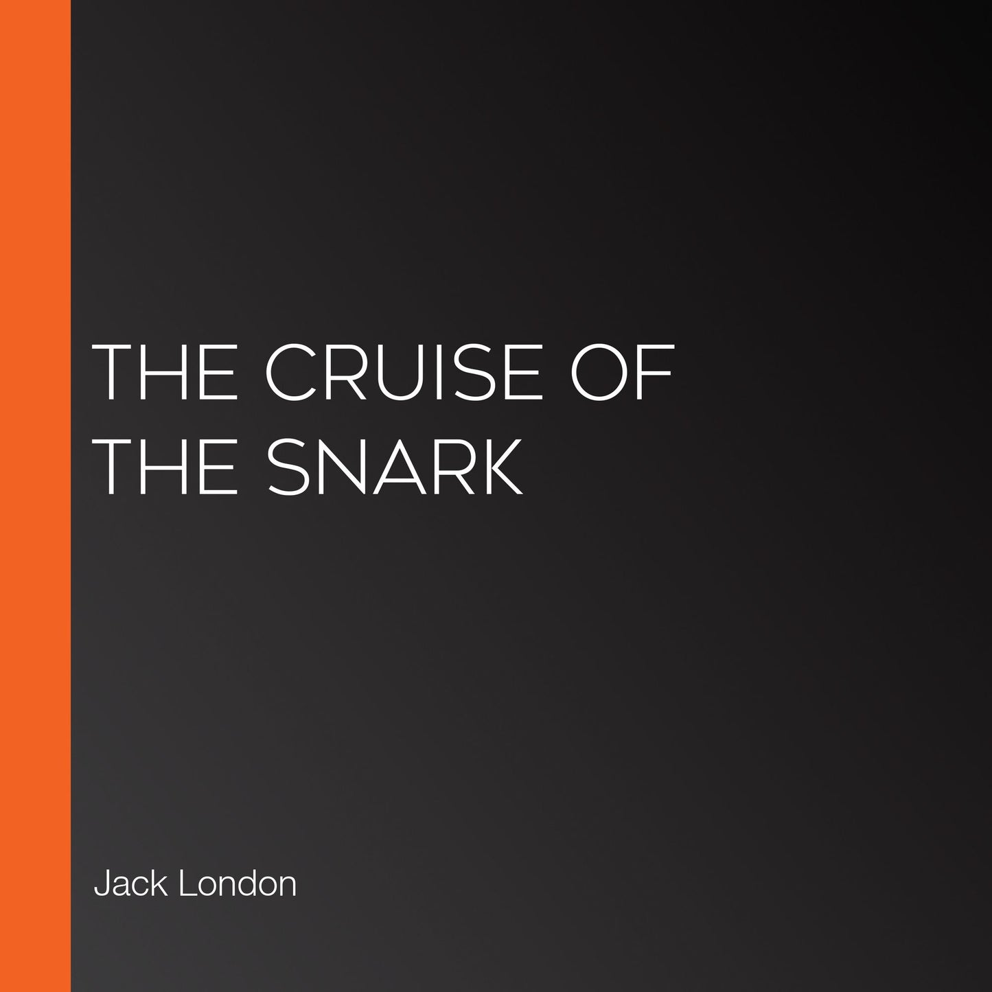 The Cruise of the Snark