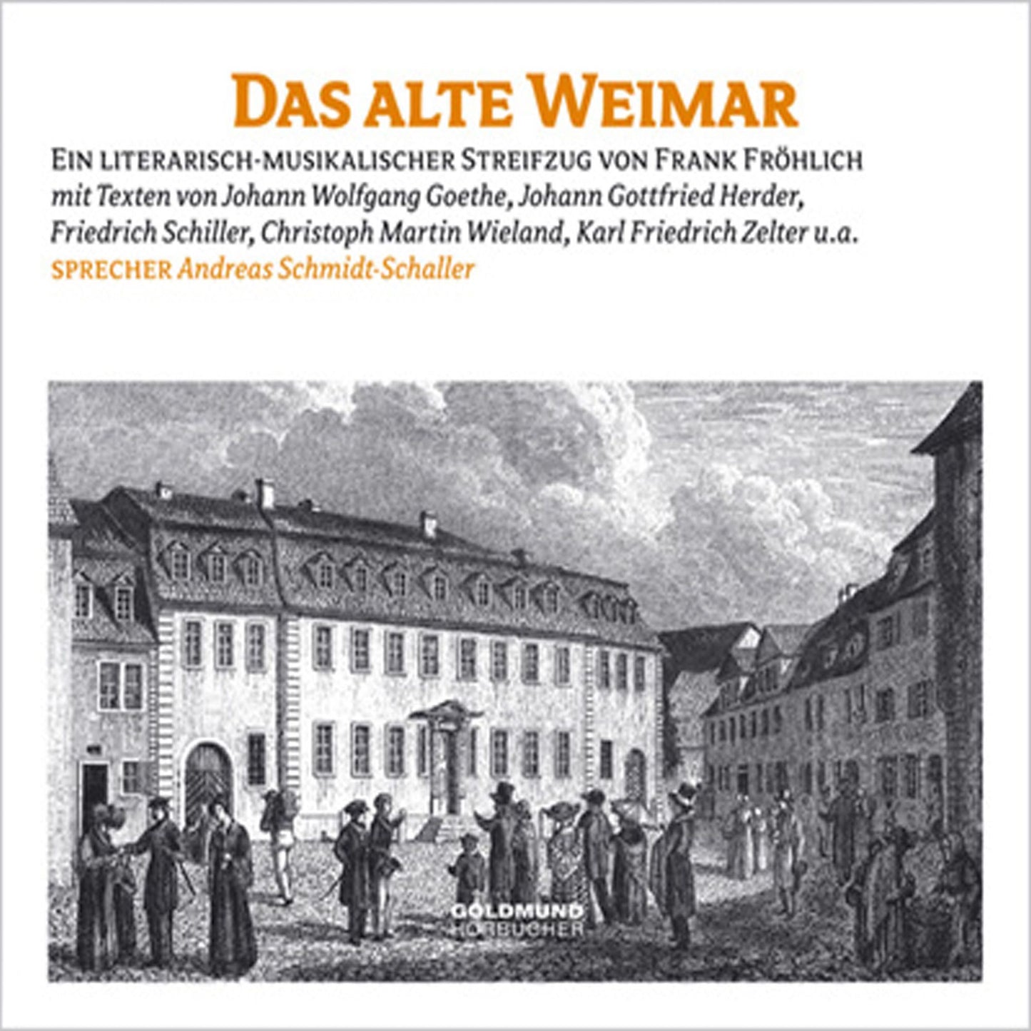 Das alte Weimar (Abridged)