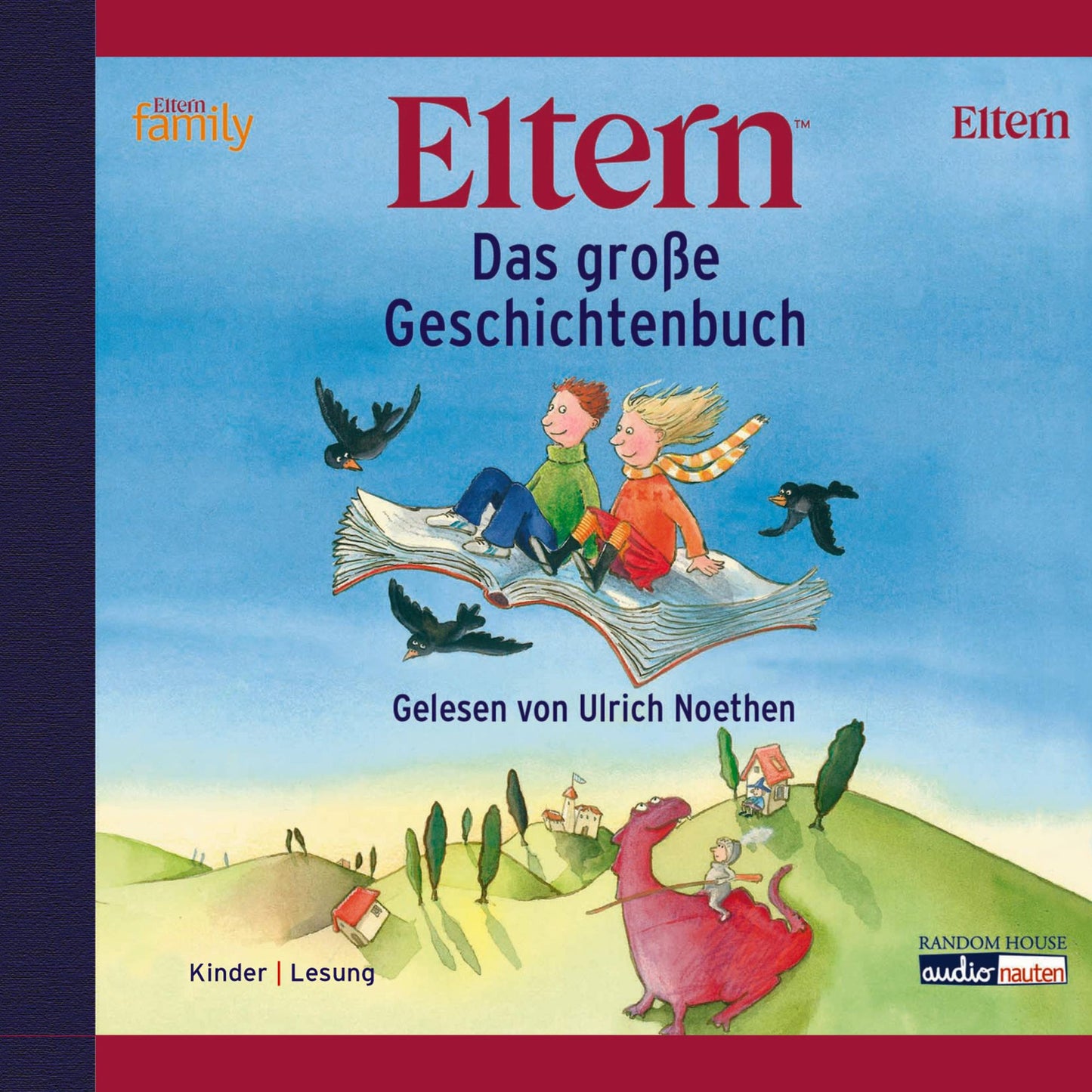 Das große ELTERN-Geschichtenbuch (Abridged)