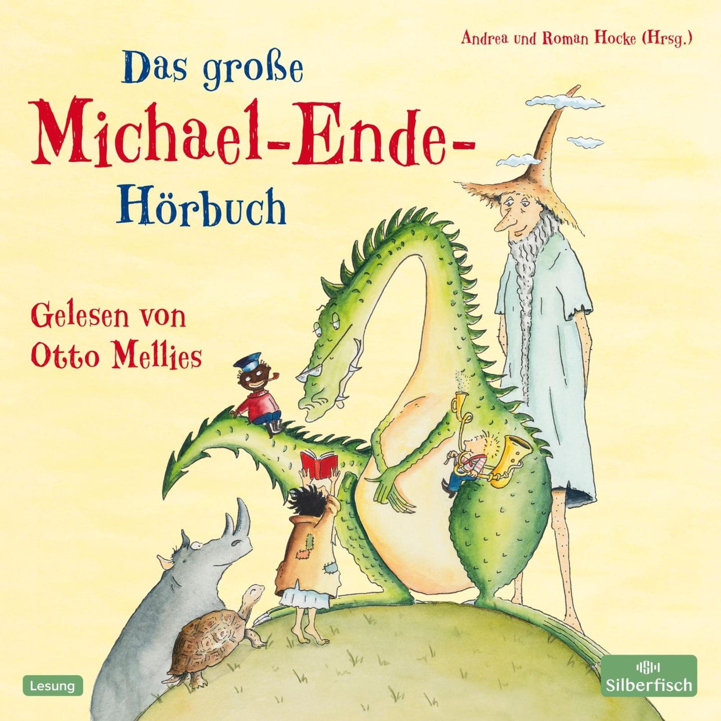 Das große Michael-Ende-Hörbuch: Otto Mellies liest Märchen, Erzählungen und Gedichte (Abridged)
