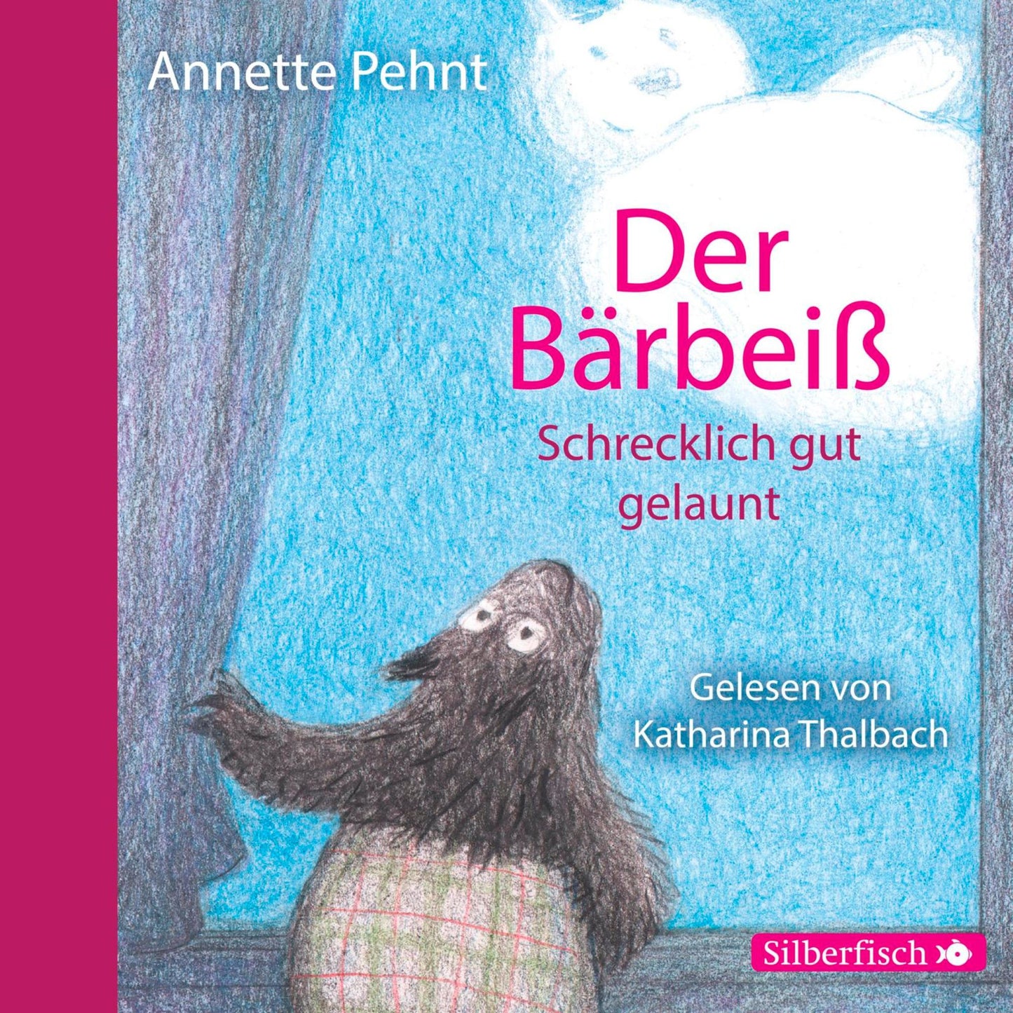 Der Bärbeiß. Schrecklich gut gelaunt (Abridged)
