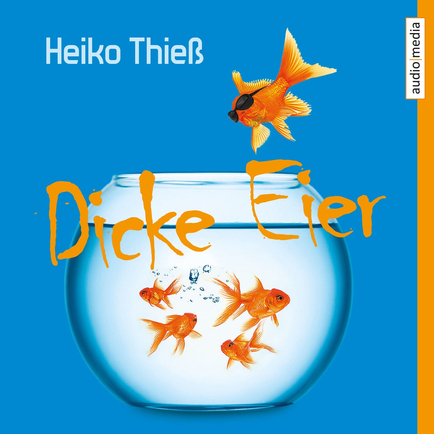 Dicke Eier (Abridged)