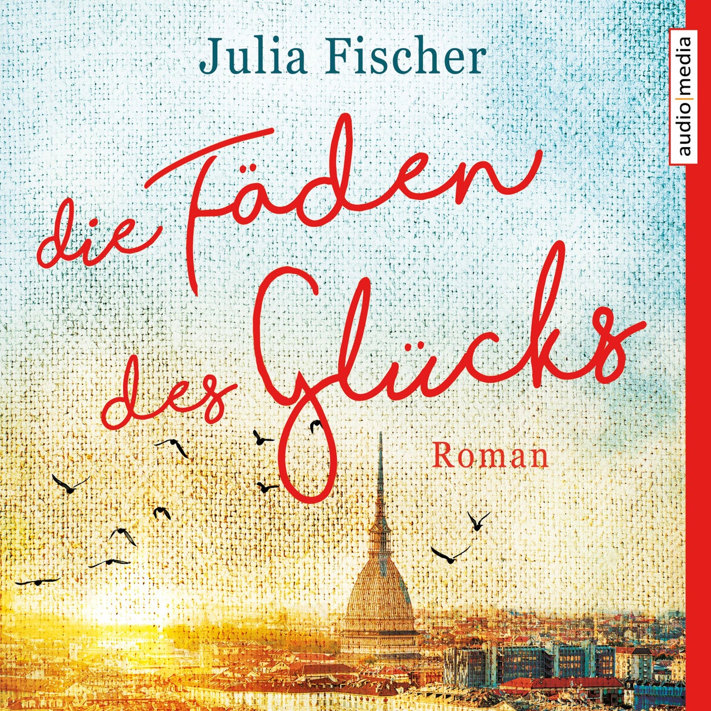 Die Fäden des Glücks (Abridged)