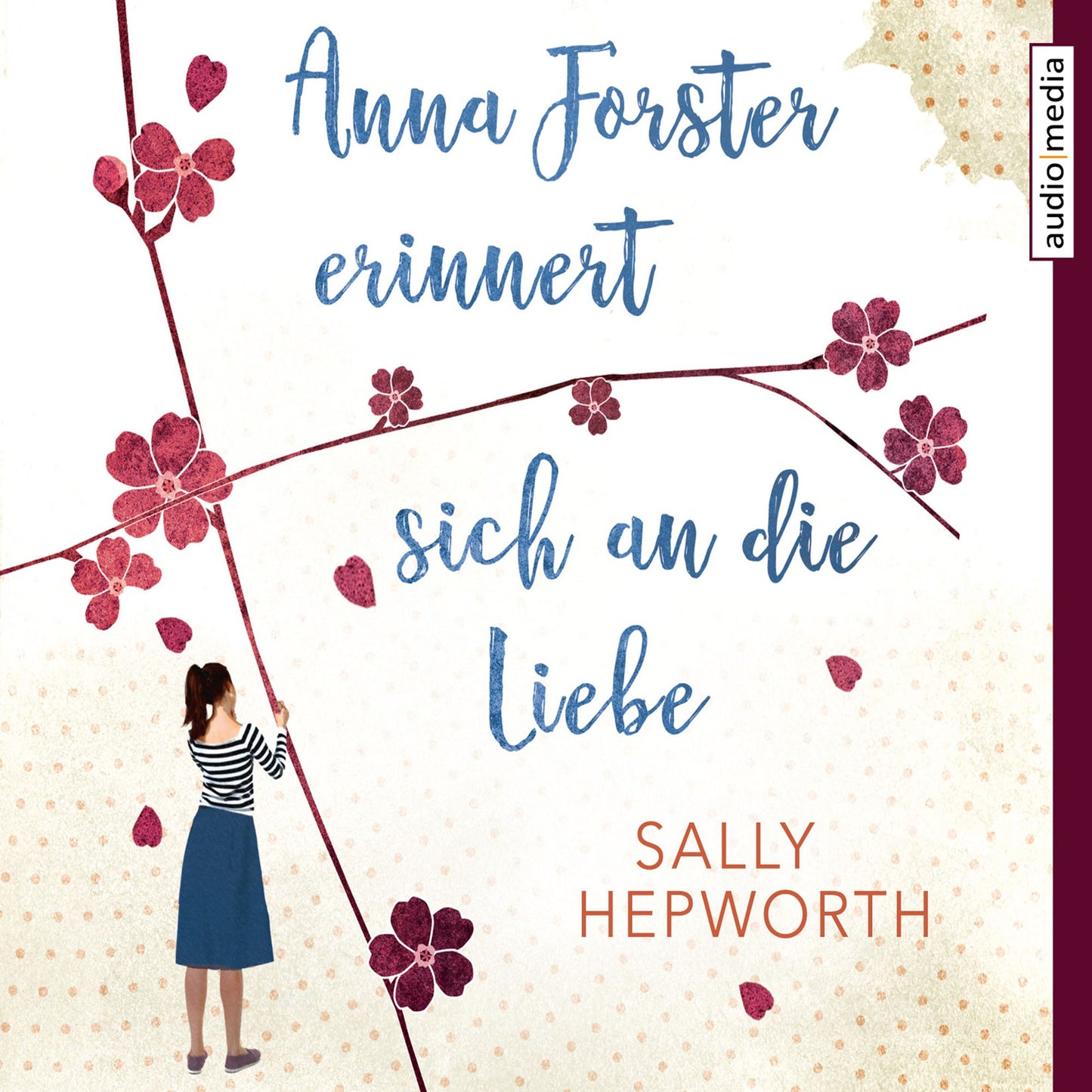 Anna Forster erinnert sich an die Liebe (Abridged)