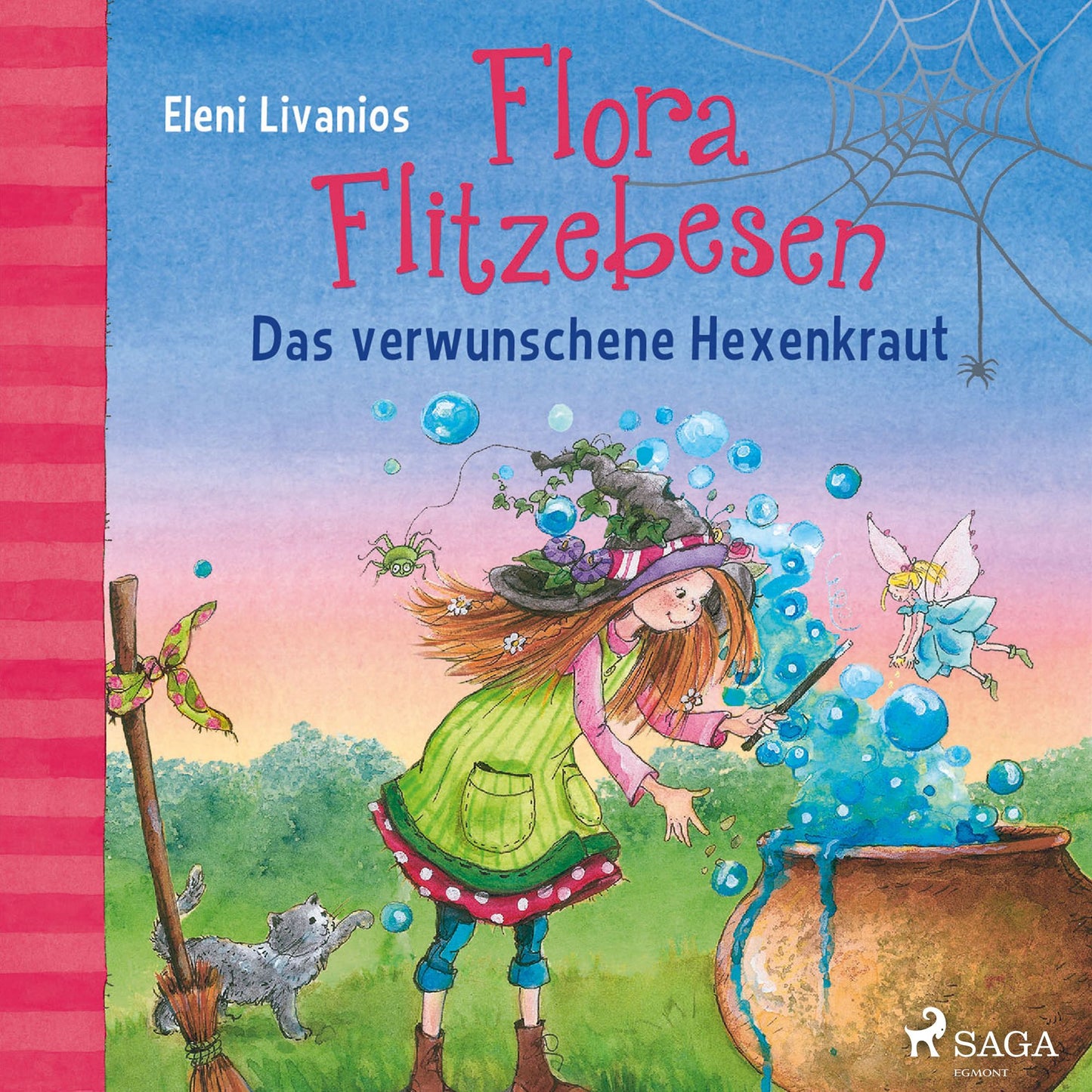 Flora Flitzebesen. Das verwunschene Hexenkraut (Abridged)
