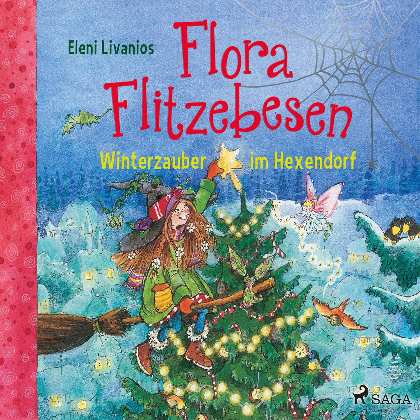 Flora Flitzebesen - Winterzauber im Hexendorf (Abridged)