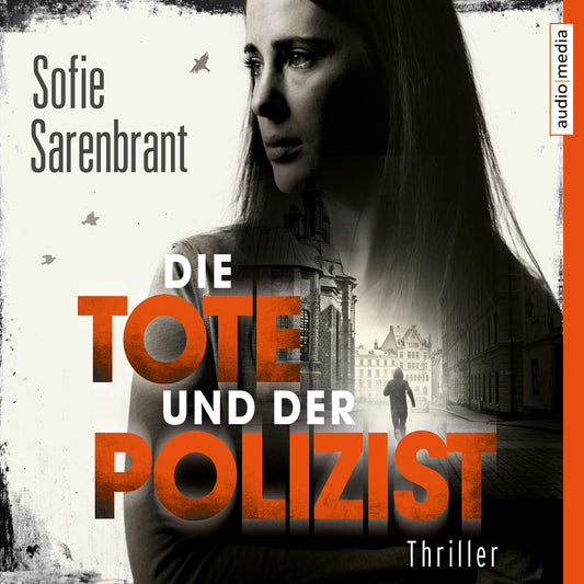 Die Tote und der Polizist (Abridged)