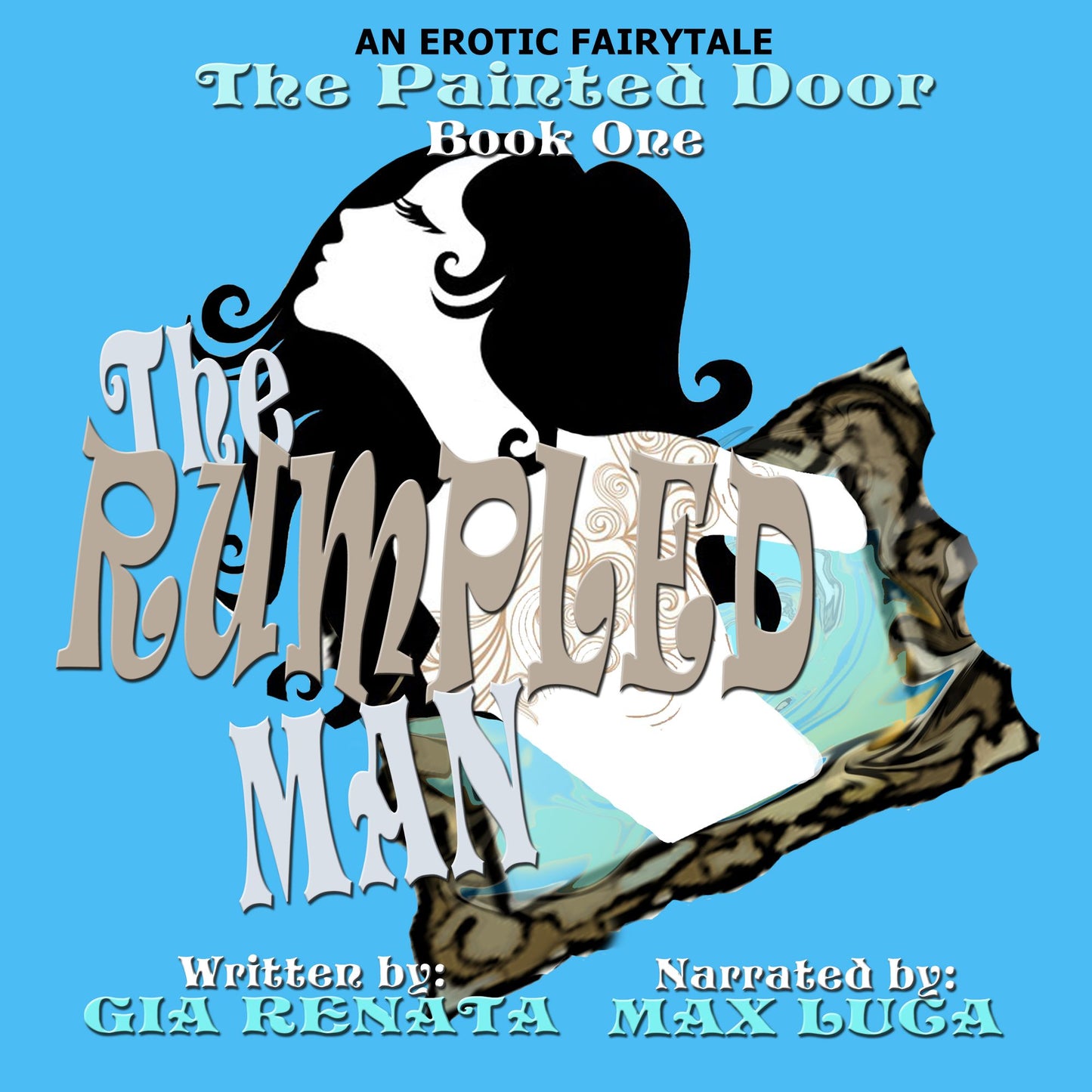 The Rumpled Man: An Erotic Fairytale