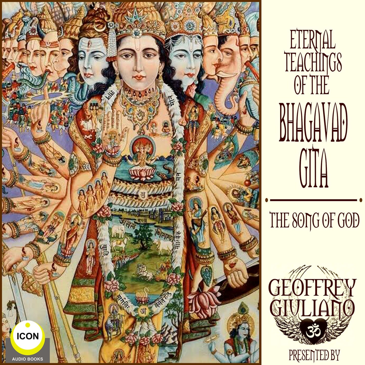 Eternal Teaching of The Bhagavad Gita: The Song Of God