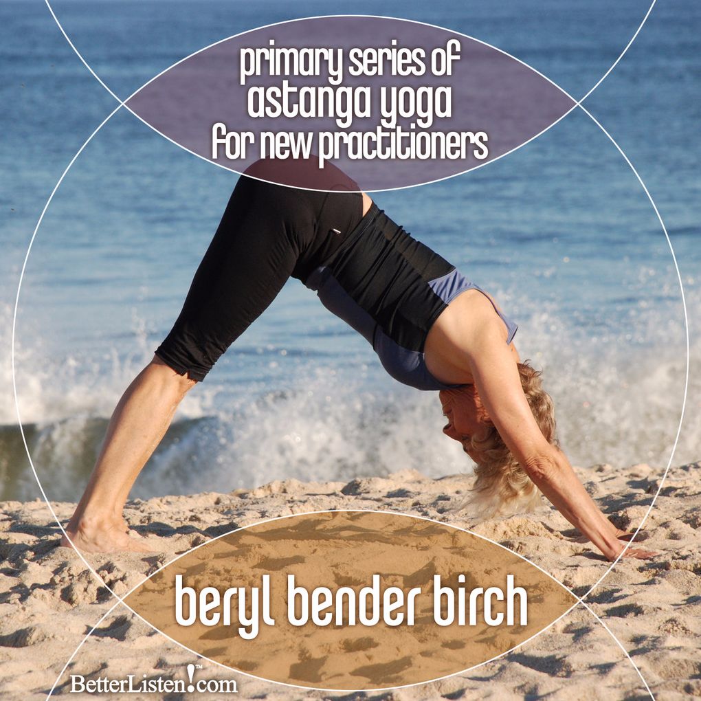 Primary Series of Astanga Yoga for New Practitioners