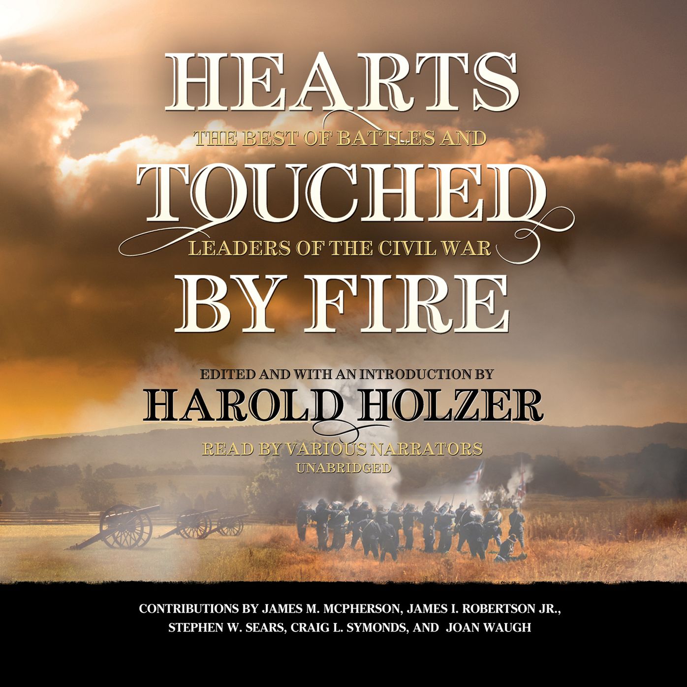 Hearts Touched by Fire: The Best of Battles and Leaders of the Civil War
