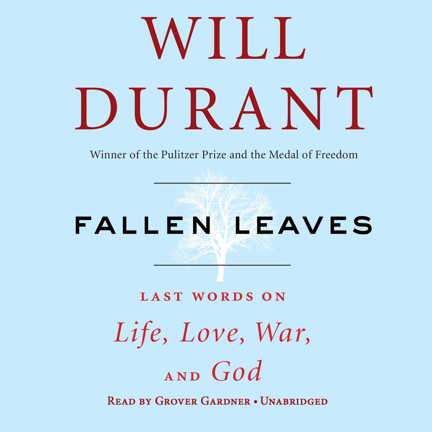Fallen Leaves: Last Words on Life, Love, War & God