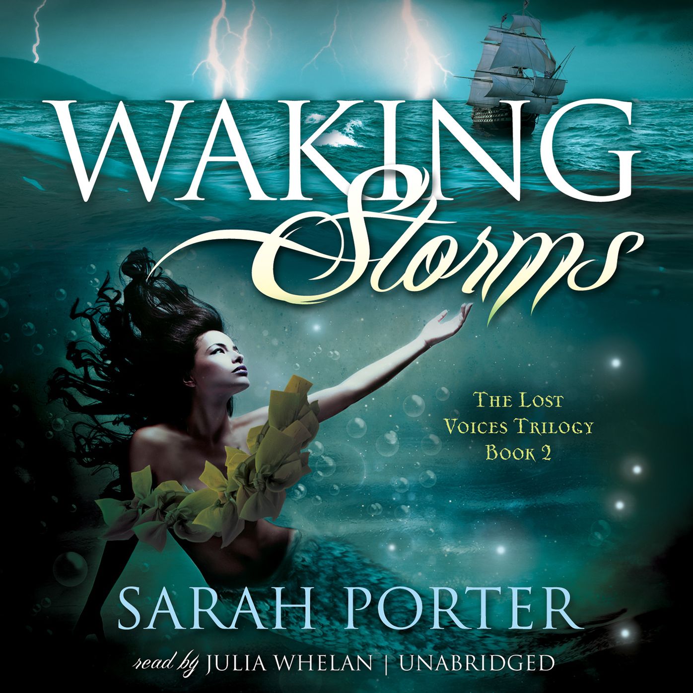 Waking Storms: The Lost Voices Trilogy, Book 2