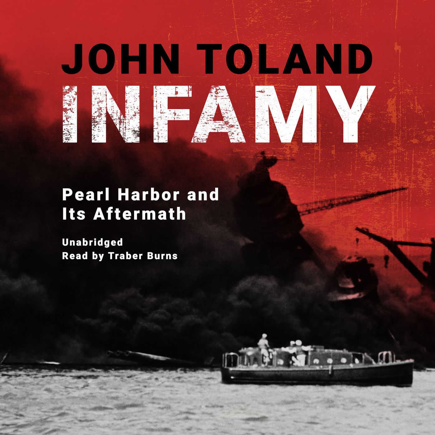 Infamy: Pearl Harbor and Its Aftermath