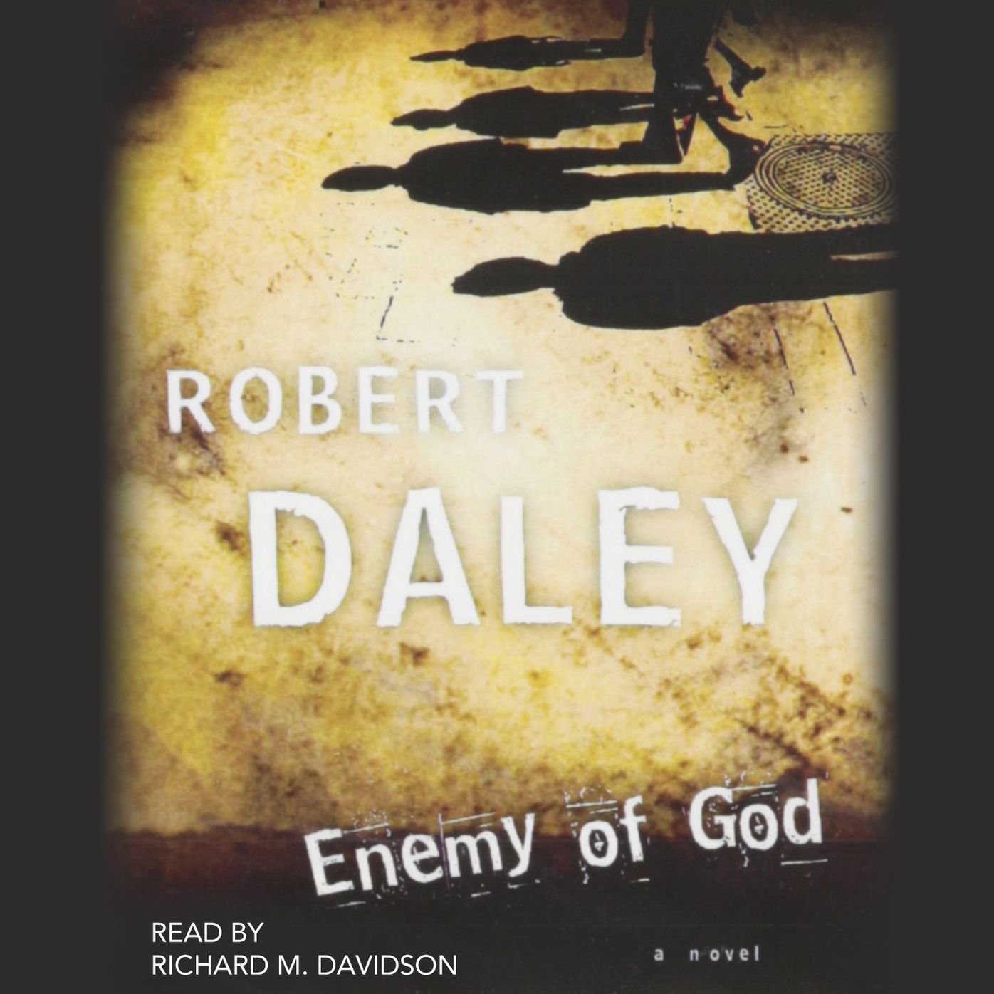 The Enemy of God: A Novel