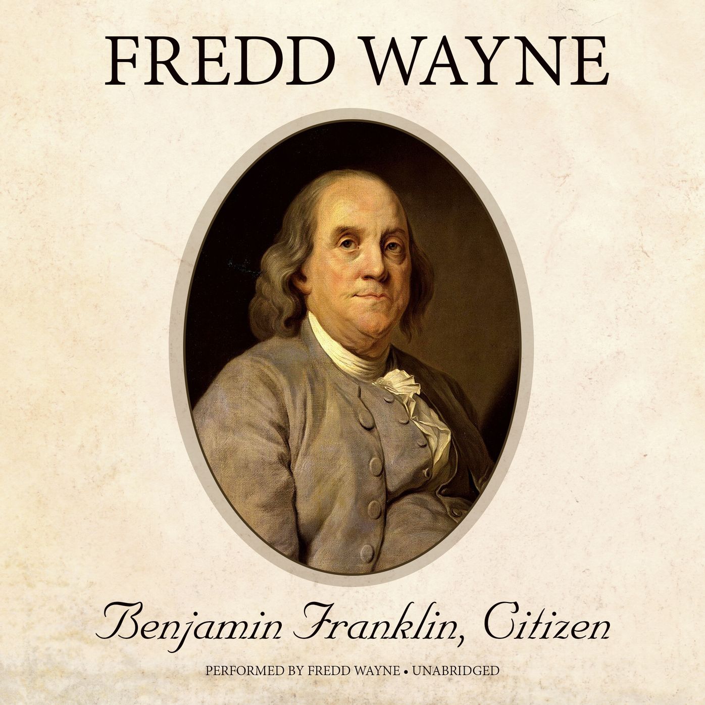 Benjamin Franklin, Citizen: A One-Man Performance