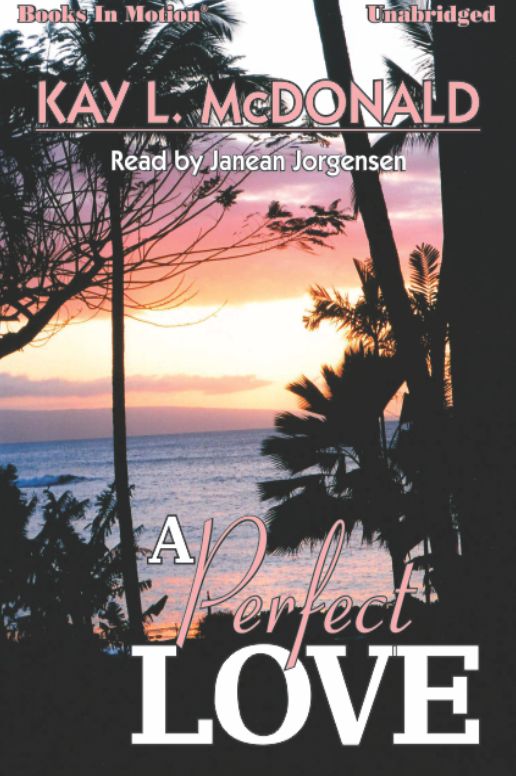 A Perfect Love