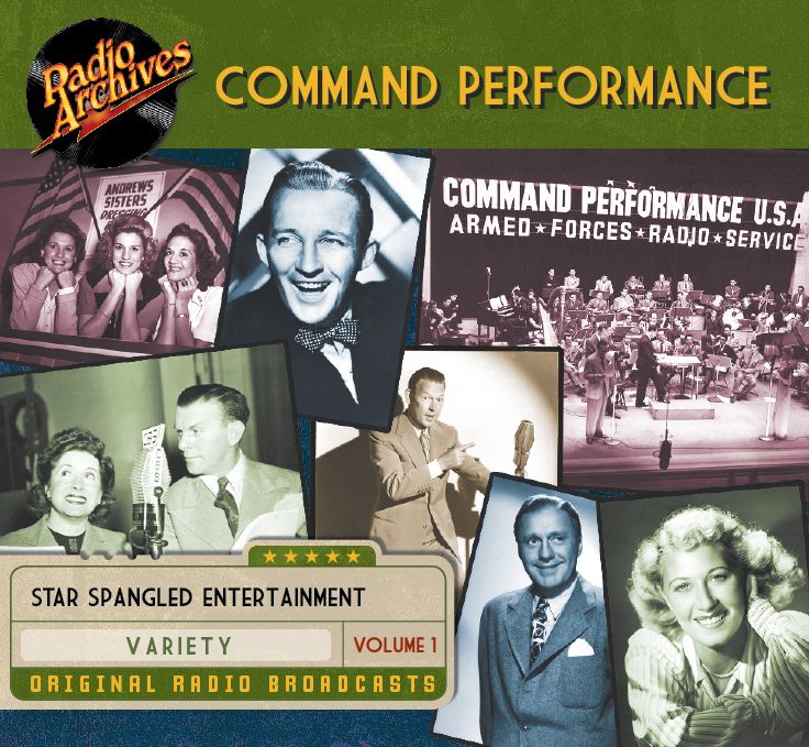 Command Performance, Volume 1: Star Spangled Entertainment
