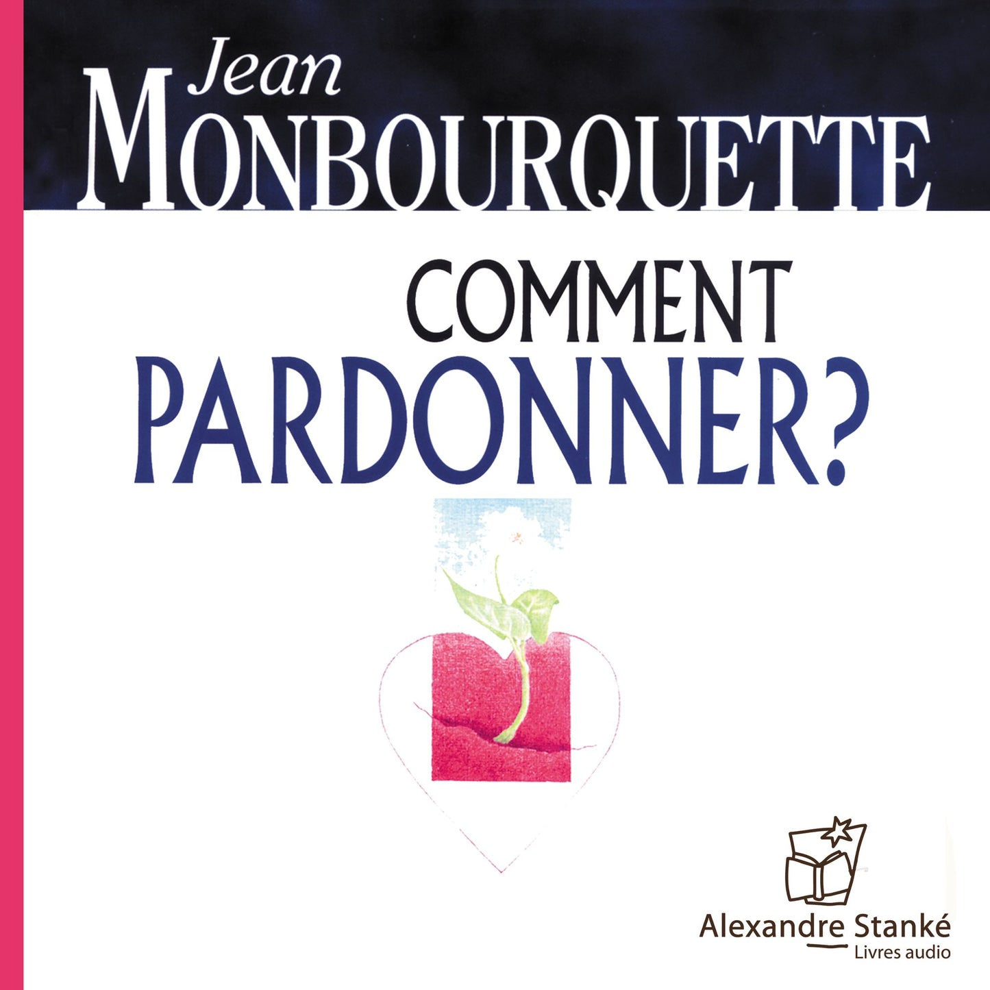 Comment pardonner ? (Abridged)