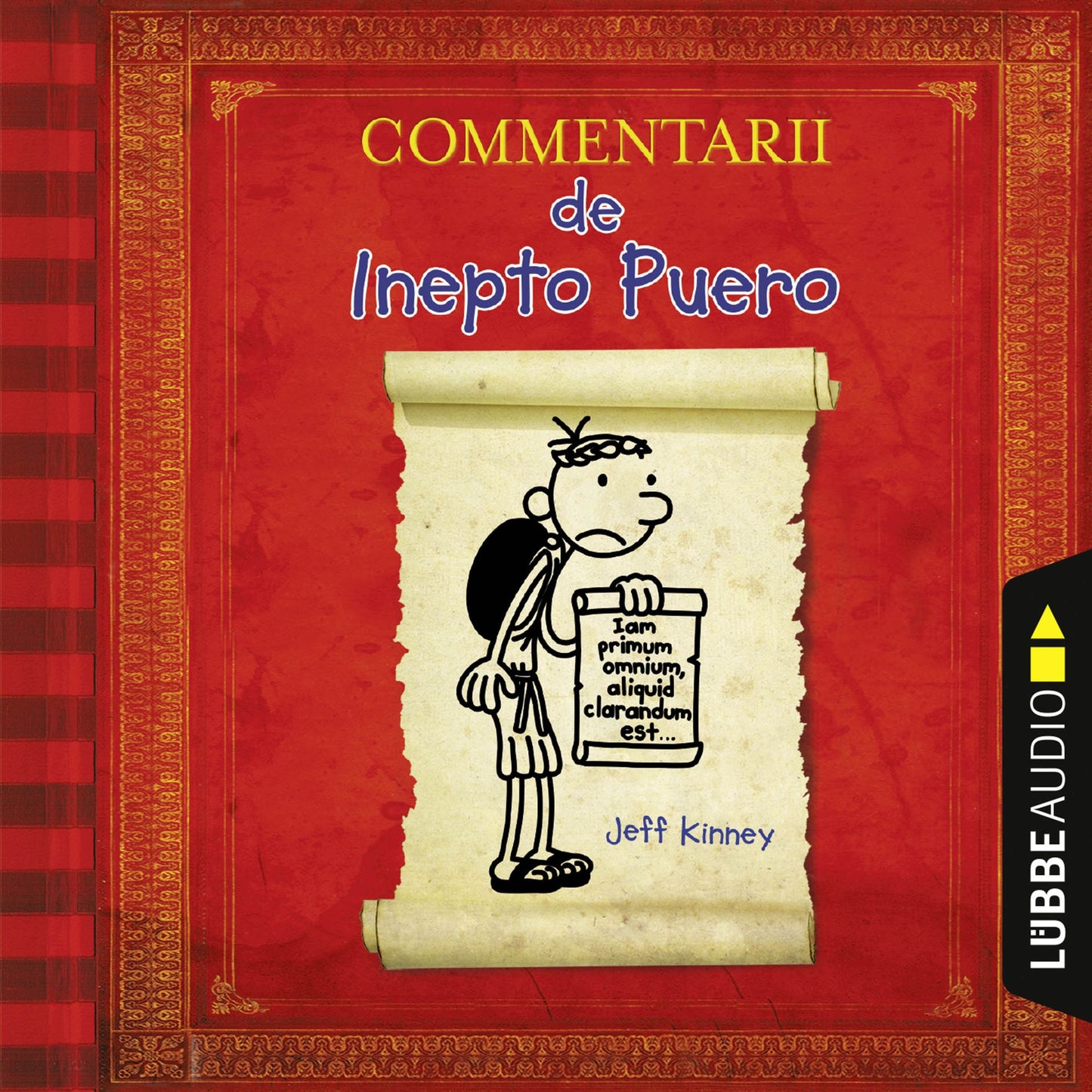 Commentarii de Inepto Puero - Gregs Tagebuch auf Latein