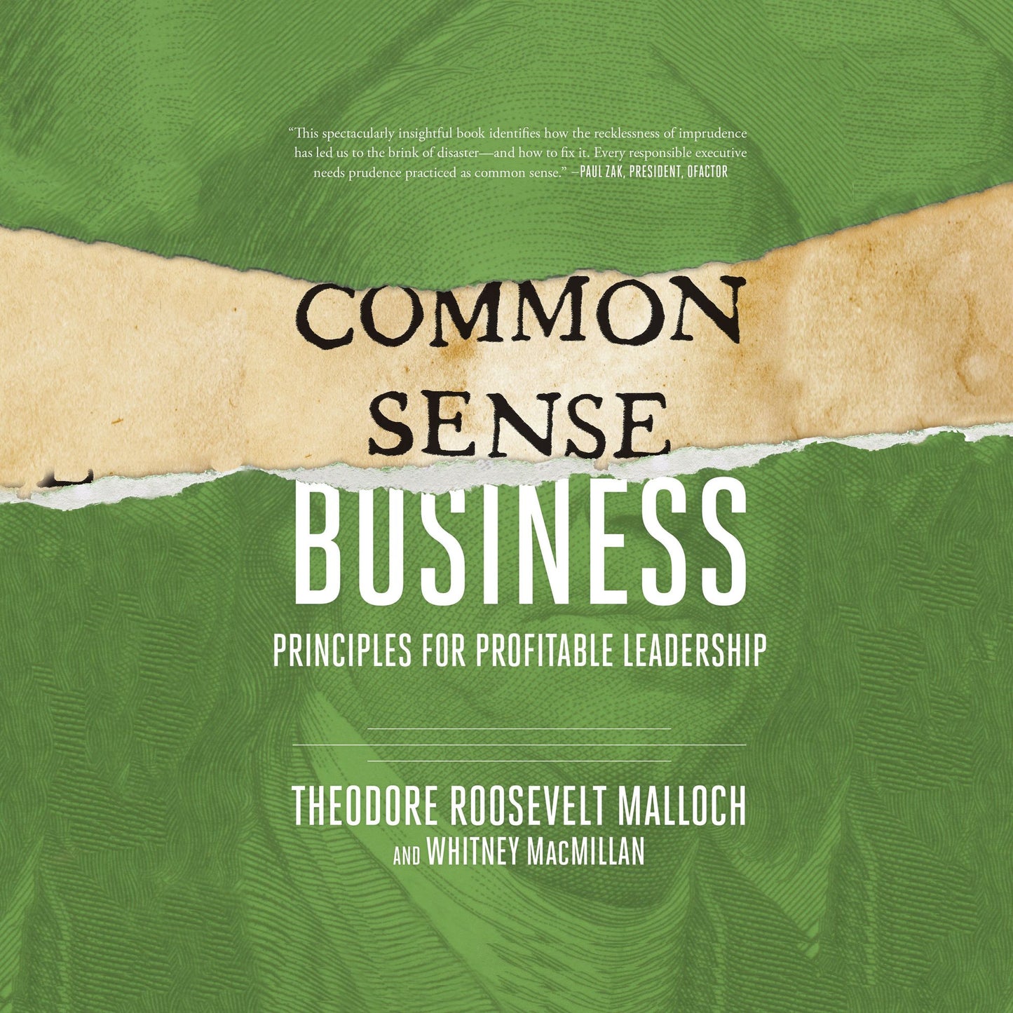 Common-Sense Business: Principles for Profitable Leadership