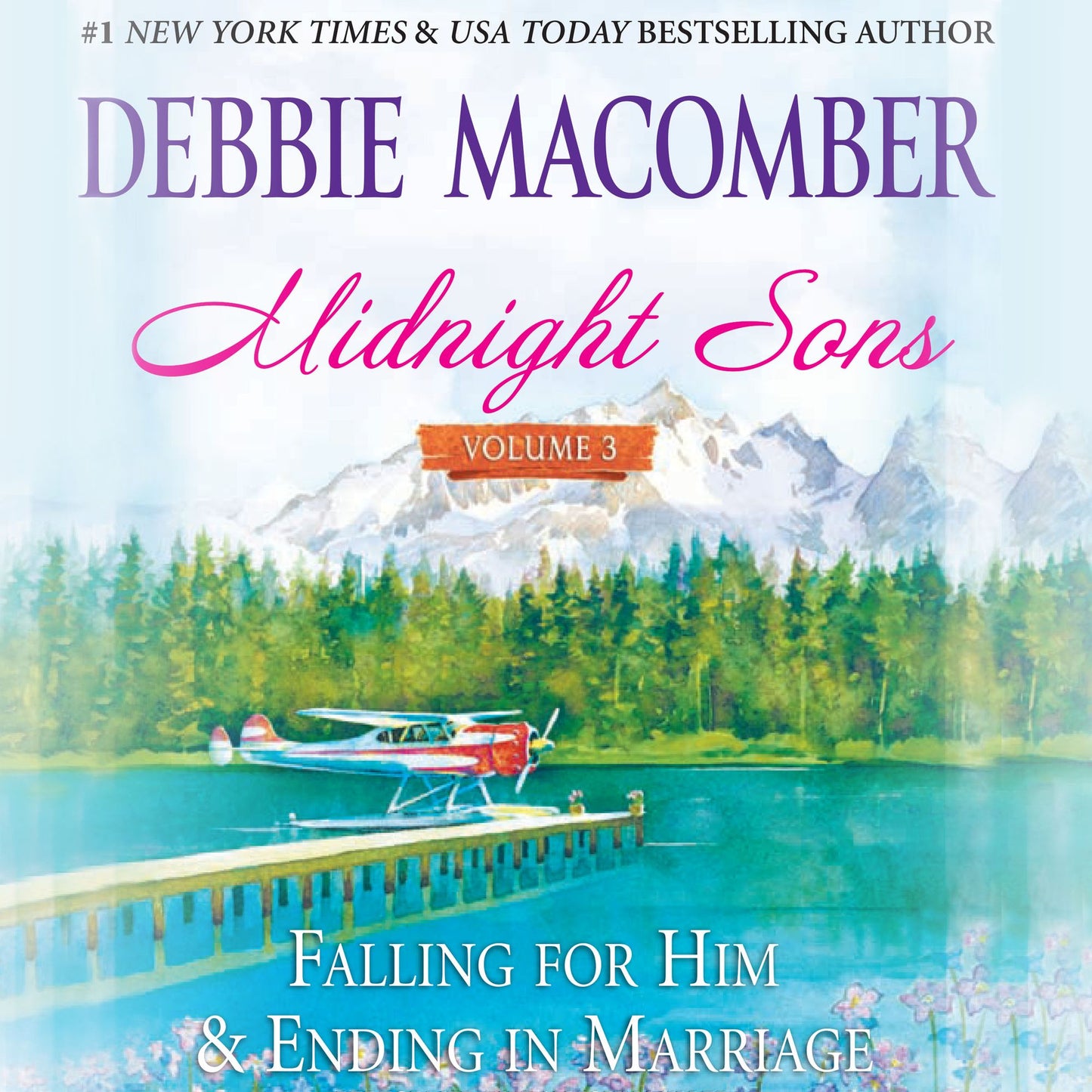 Midnight Sons Volume 3: Falling for Him, Ending in Marriage, Midnight Sons and Daughters