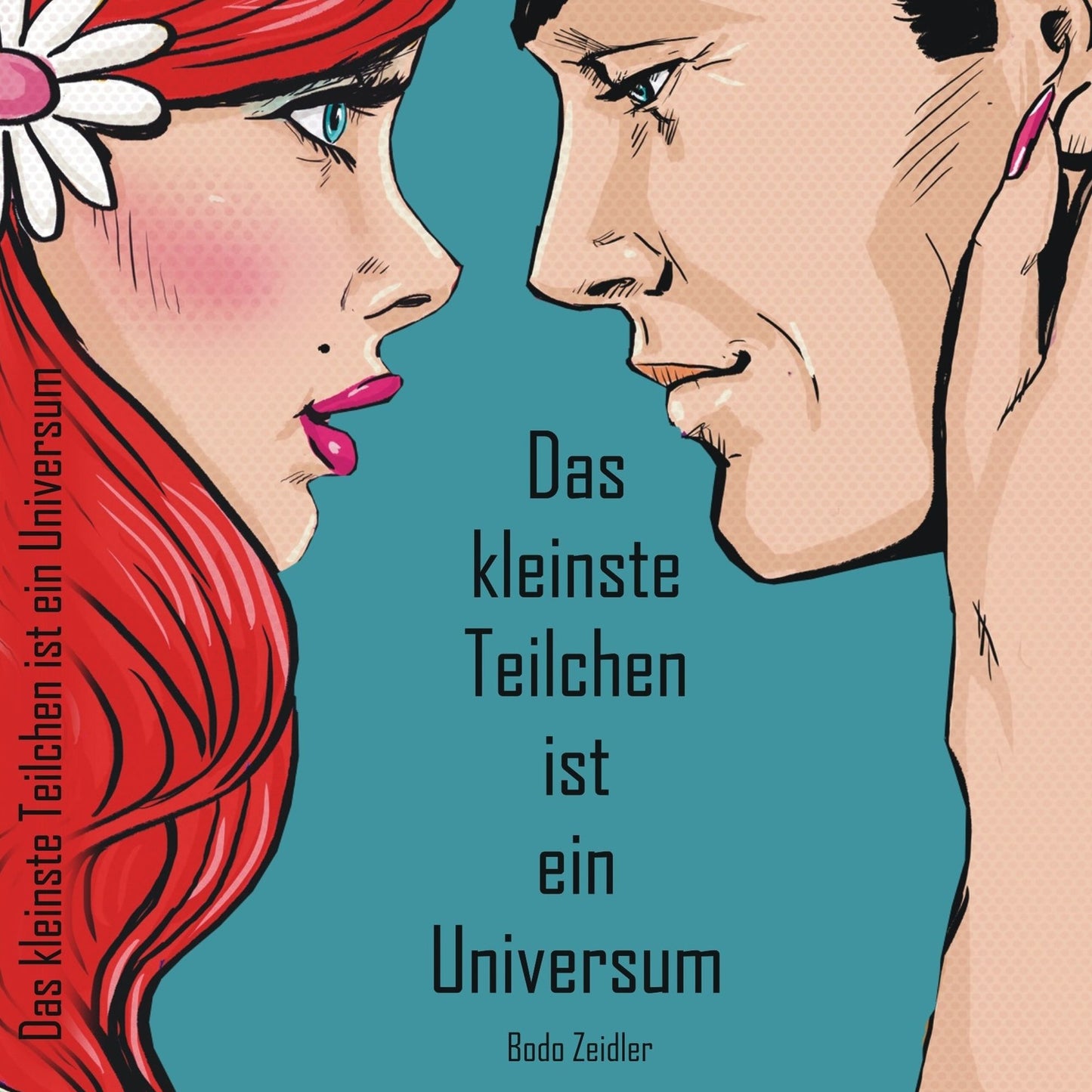 Das kleinste Teilchen ist ein Universum: Ein an Dürrenmatts "Die Physiker" erinnernder, aktueller Roman