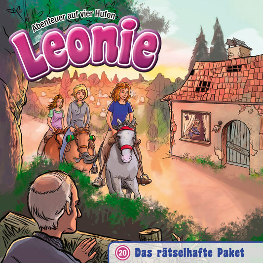 Das rätselhafte Paket: Leonie - Abenteuer auf vier Hufen 20: Kinder-Hörspiel