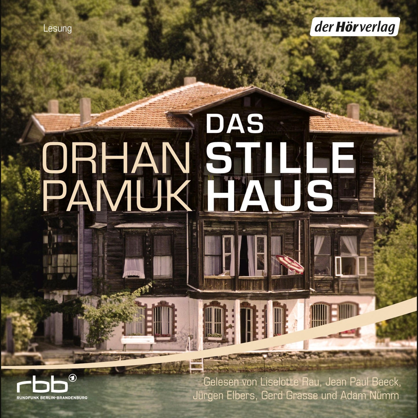 Das stille Haus (Abridged)