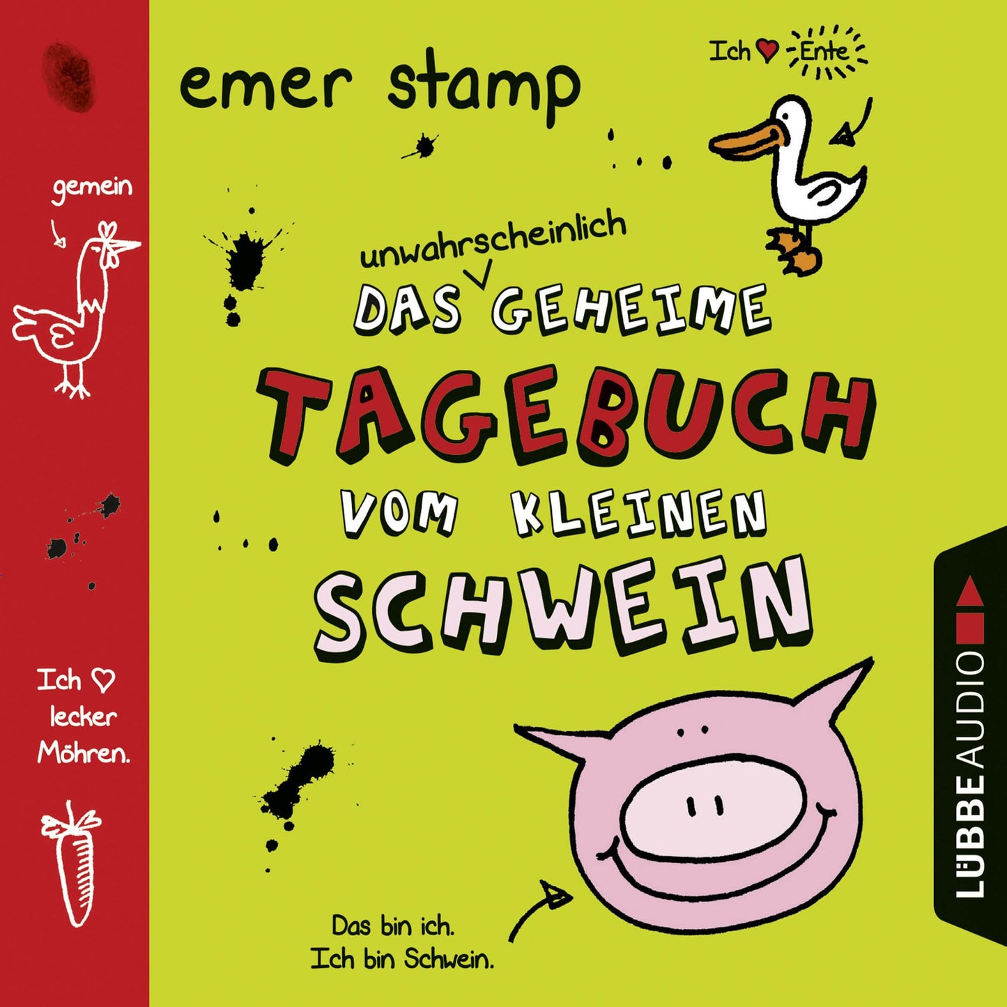 Das unwahrscheinlich geheime Tagebuch vom kleinen Schwein, Folge 1