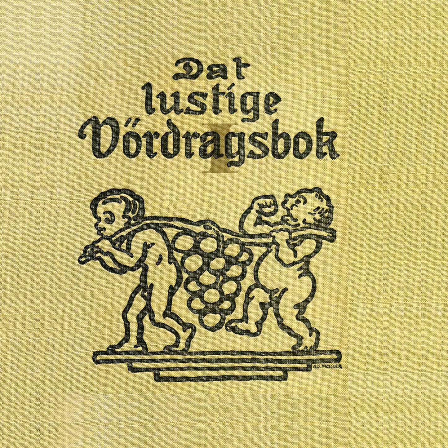 Dat lustige Vördragsbok: Teil 1. (Abridged)