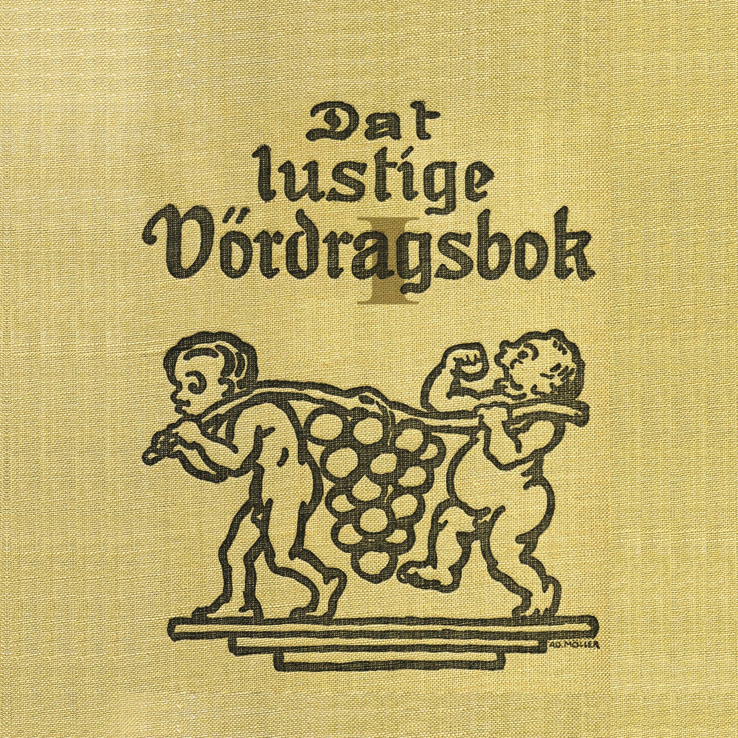 Dat lustige Vördragsbok: Teil 1. (Abridged)